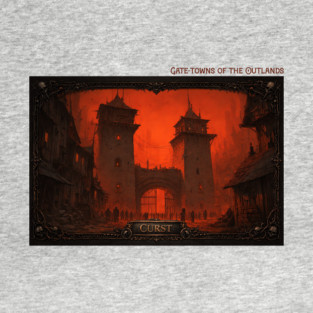 Curst - Gate-towns of the Outlands