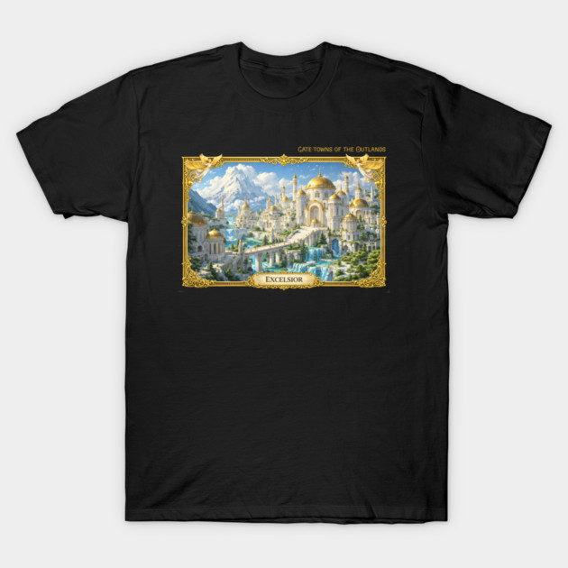 Excelsior - Gate-towns of the Outlands