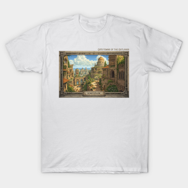 Fortitude - Gate-towns of the Outlands