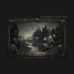 Hopeless - Gate-towns of the Outlands